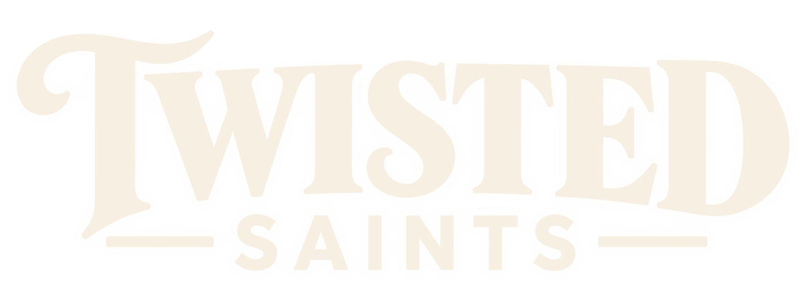 Twisted Saints